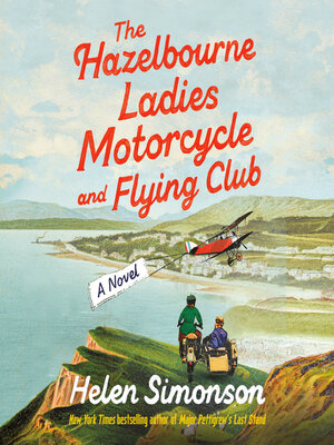 cover image of The Hazelbourne Ladies Motorcycle and Flying Club
